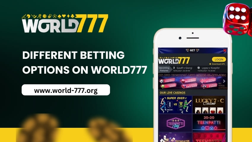 World777 betting options